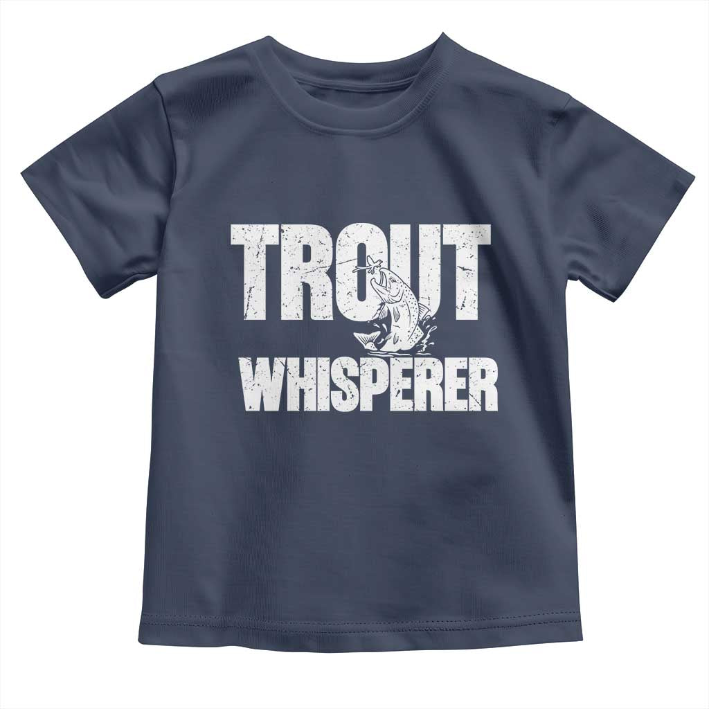 Trout Fishing Toddler T Shirt Funny Fishing Fisherman Trout Whisperer Gift TS10 Navy Print Your Wear