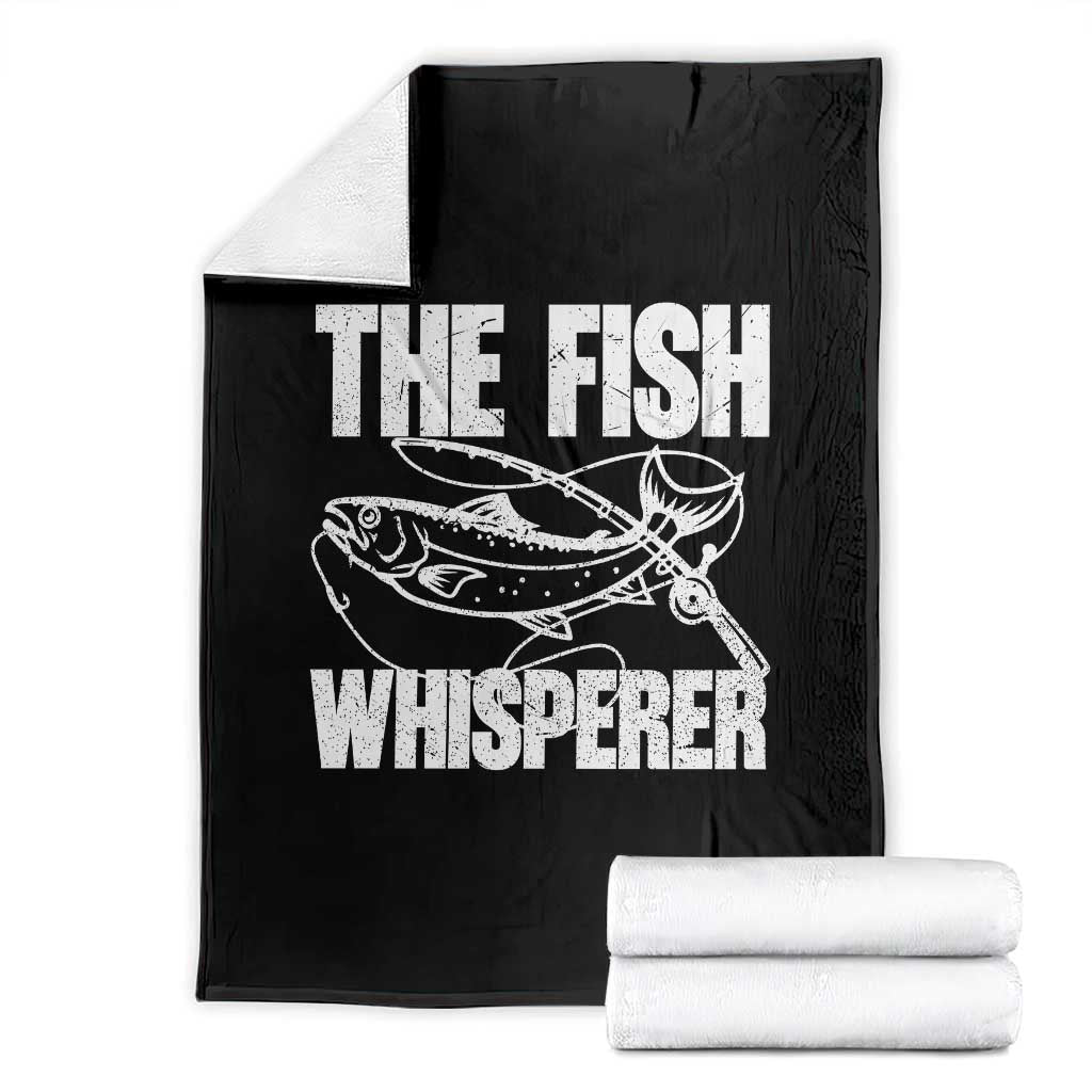 Funny Fishing Throw Blanket The Fish Whisperer Lake Life Gift For Fishermen Dads TS10 Black Print Your Wear