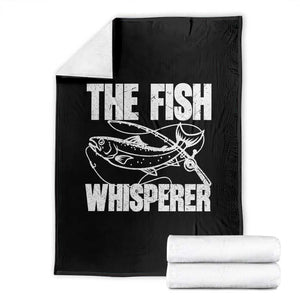 Funny Fishing Throw Blanket The Fish Whisperer Lake Life Gift For Fishermen Dads TS10 Black Print Your Wear