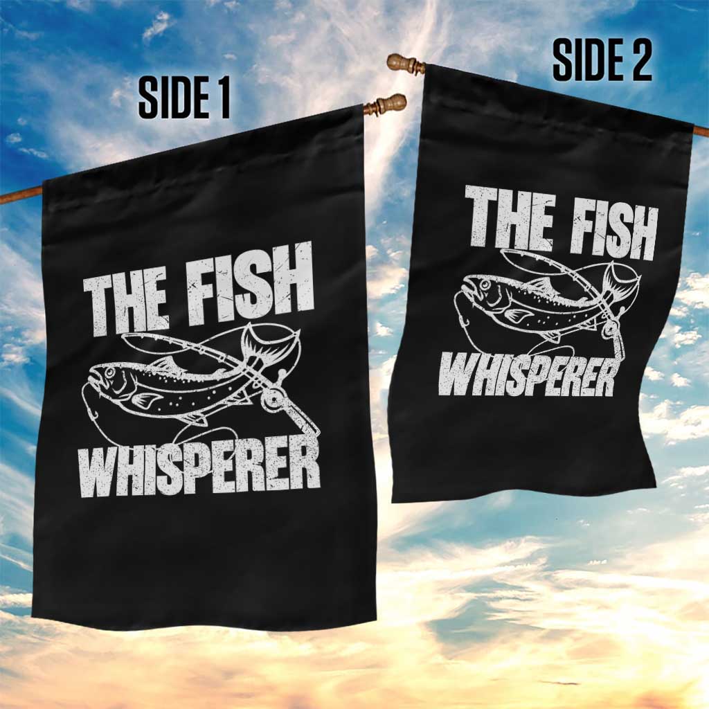 Funny Fishing Garden Flag The Fish Whisperer Lake Life Gift For Fishermen Dads TS10 Print Your Wear