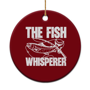 Funny Fishing Ceramic Ornament The Fish Whisperer Lake Life Gift For Fishermen Dads TS10 1pc Red Print Your Wear