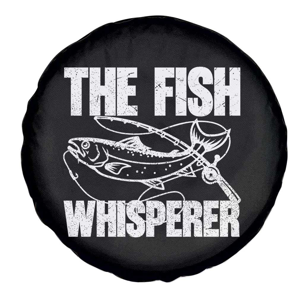 Funny Fishing Spare Tire Cover The Fish Whisperer Lake Life Gift For Fishermen Dads TS10 Print Your Wear