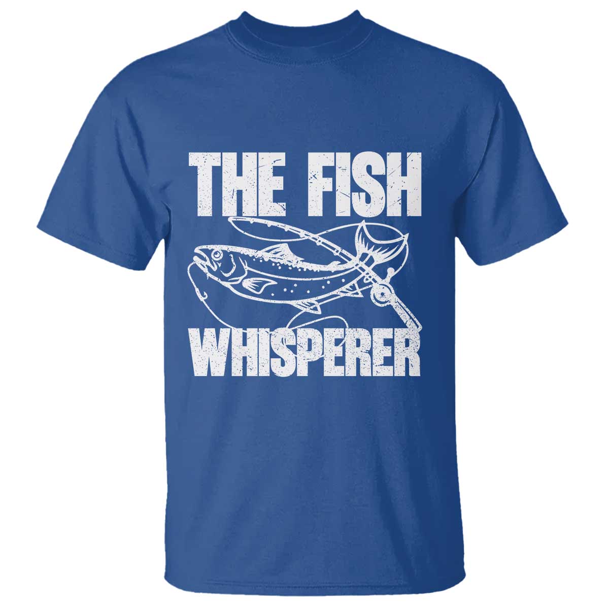 Funny Fishing T Shirt The Fish Whisperer Lake Life Gift For Fishermen Dads TS10 Royal Blue Print Your Wear