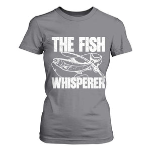 Funny Fishing T Shirt For Women The Fish Whisperer Lake Life Gift For Fishermen Dads TS10 Charcoal Print Your Wear
