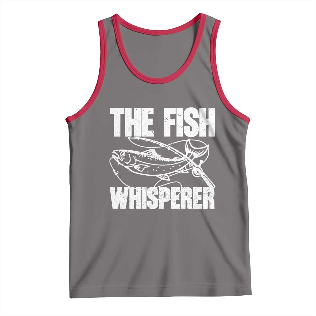 Funny Fishing Tank Top The Fish Whisperer Lake Life Gift For Fishermen Dads TS10 Deep Heather Red Print Your Wear