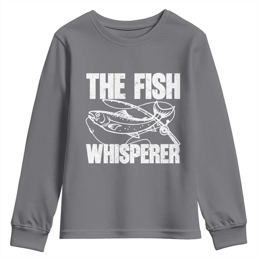 Funny Fishing Youth Sweatshirt The Fish Whisperer Lake Life Gift For Fishermen Dads TS10 Charcoal Print Your Wear