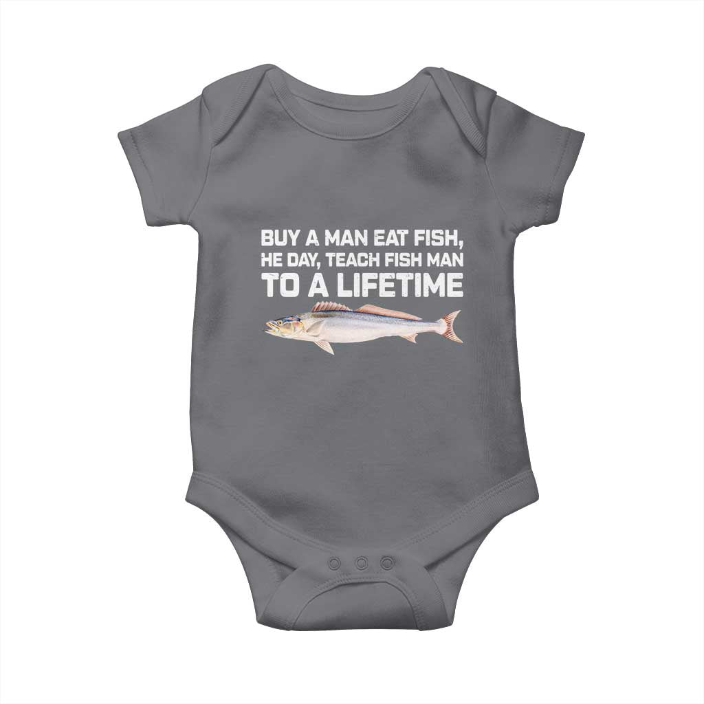 Funny Fishing Meme Baby Onesie Buy A Man Eat Fish Inappropriate TS10 Charcoal Print Your Wear