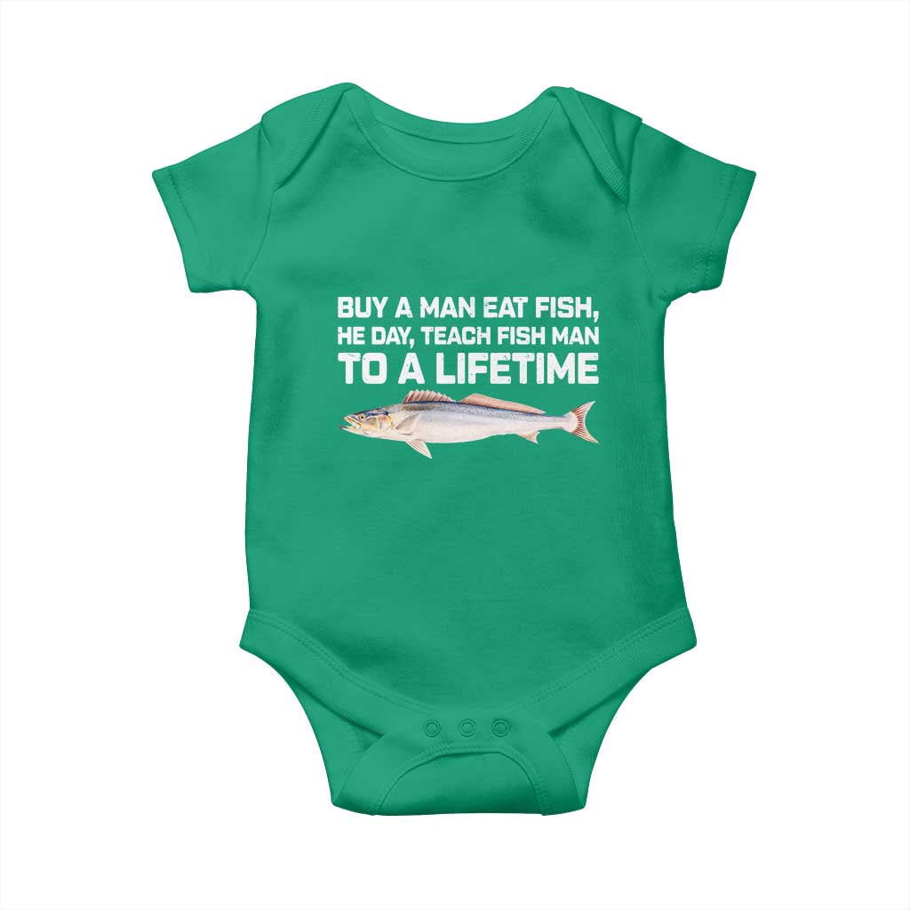 Funny Fishing Meme Baby Onesie Buy A Man Eat Fish Inappropriate TS10 Irish Green Print Your Wear