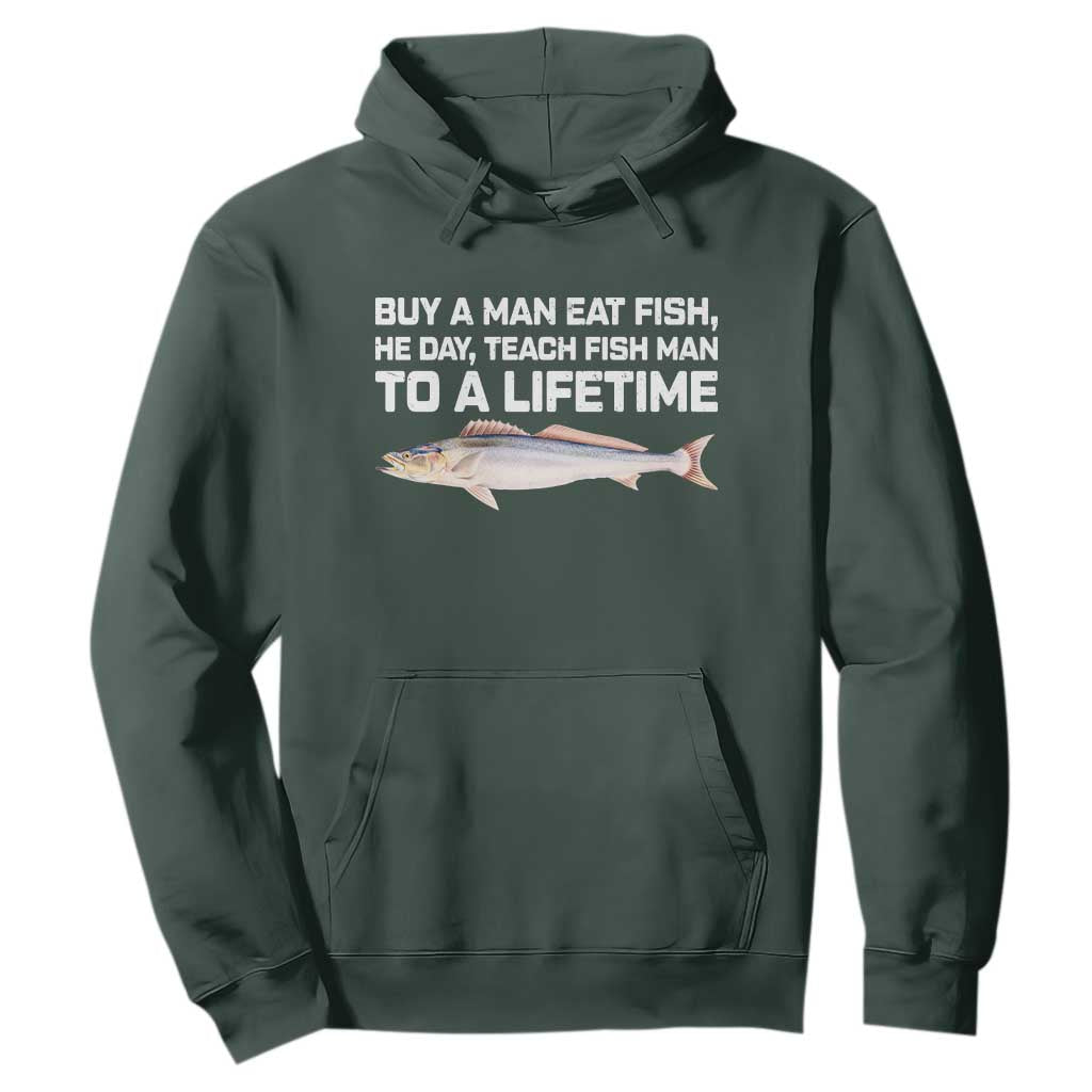 Funny Fishing Meme Hoodie Buy A Man Eat Fish Inappropriate TS10 Dark Forest Green Print Your Wear
