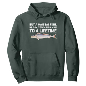 Funny Fishing Meme Hoodie Buy A Man Eat Fish Inappropriate TS10 Dark Forest Green Print Your Wear