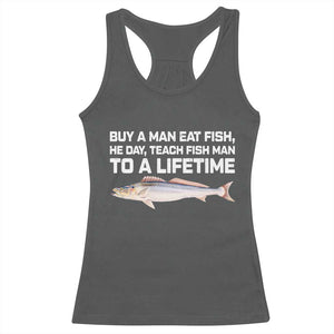 Funny Fishing Meme Racerback Tank Top Buy A Man Eat Fish Inappropriate TS10 Dark Heather Print Your Wear