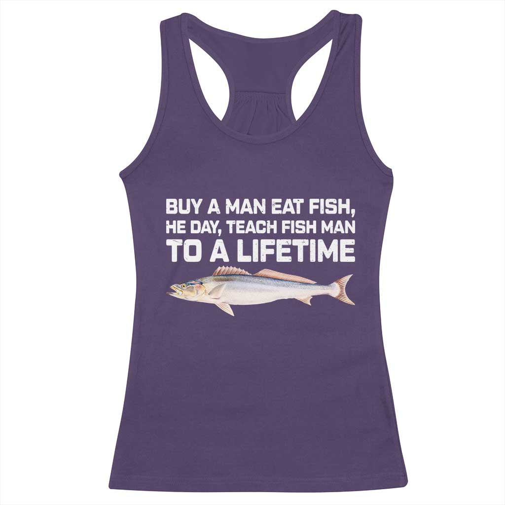 Funny Fishing Meme Racerback Tank Top Buy A Man Eat Fish Inappropriate TS10 Purple Print Your Wear