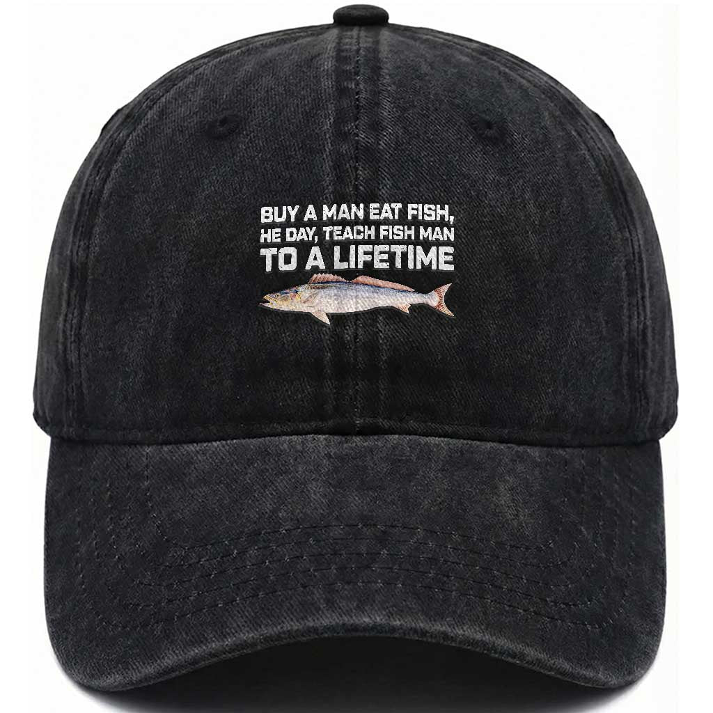 Funny Fishing Meme Washed Cotton Baseball Cap Buy A Man Eat Fish Inappropriate