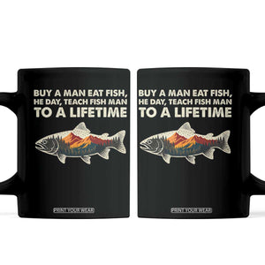 Funny Fishing Meme Coffee Mug Vintage Buy A Man Eat Fish Inappropriate TS10 Black Print Your Wear