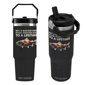 Funny Fishing Meme Flip Straw Tumbler Vintage Buy A Man Eat Fish Inappropriate TS10 One Size: 30 oz Black Print Your Wear