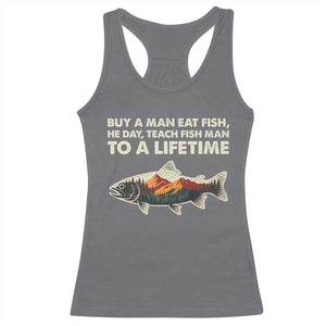 Funny Fishing Meme Racerback Tank Top Vintage Buy A Man Eat Fish Inappropriate TS10 Charcoal Print Your Wear