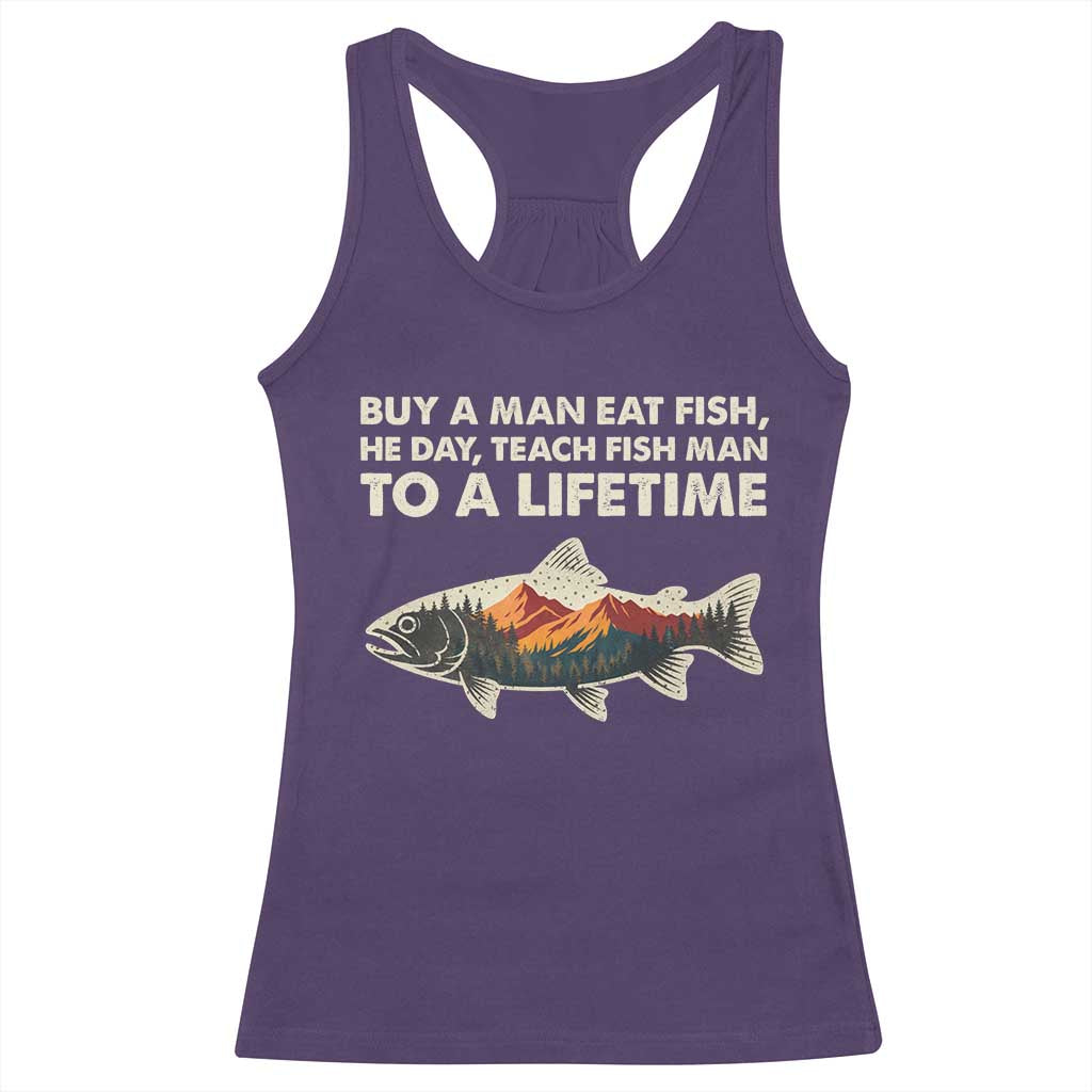Funny Fishing Meme Racerback Tank Top Vintage Buy A Man Eat Fish Inappropriate TS10 Purple Print Your Wear