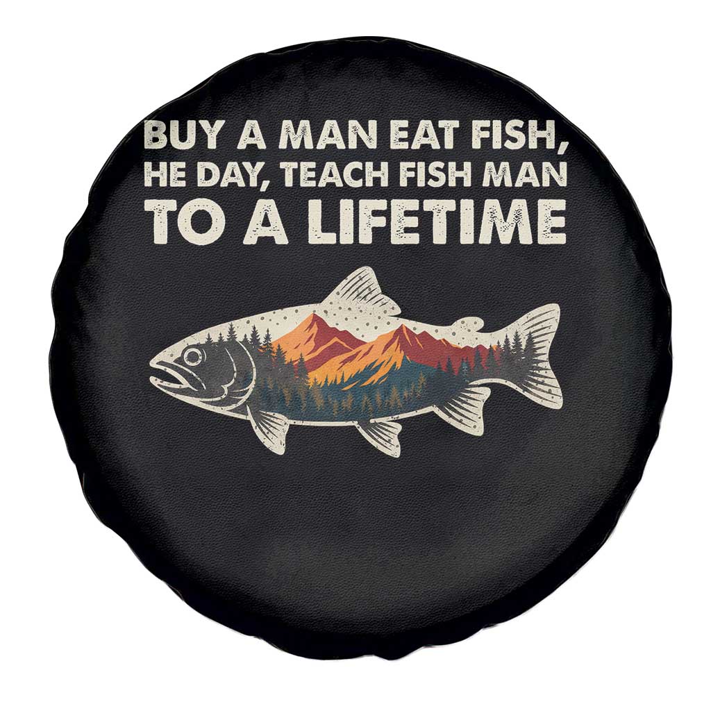 Funny Fishing Meme Spare Tire Cover Vintage Buy A Man Eat Fish Inappropriate TS10 Print Your Wear