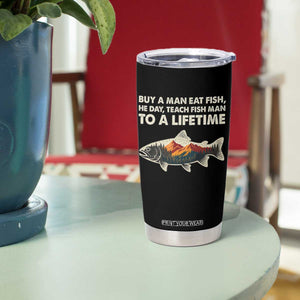 Funny Fishing Meme Tumbler Cup Vintage Buy A Man Eat Fish Inappropriate TS10 Print Your Wear