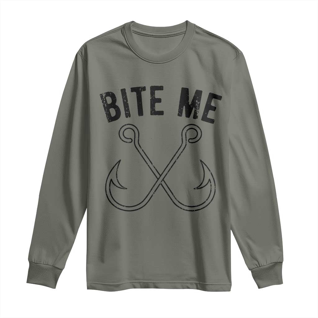 Cool Catchy Angler Long Sleeve Shirt Retro Bite Me Bass Fishing Fishermen TS10 Military Green Print Your Wear