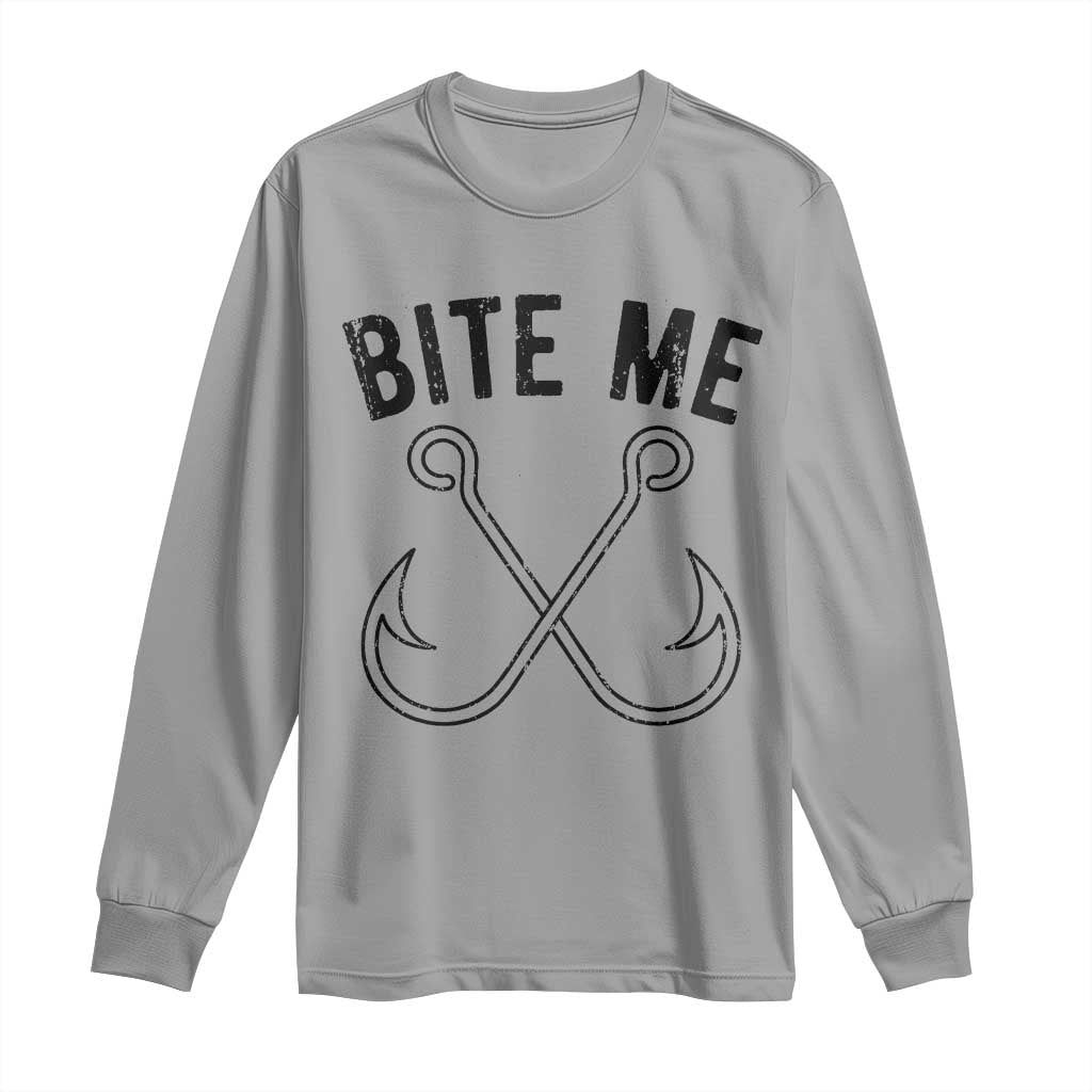 Cool Catchy Angler Long Sleeve Shirt Retro Bite Me Bass Fishing Fishermen TS10 Sport Gray Print Your Wear