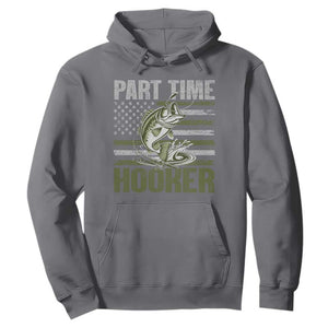 Part Time Hooker Hoodie Funny Fishing Patriotic US Flag Fisherman TS10 Charcoal Print Your Wear