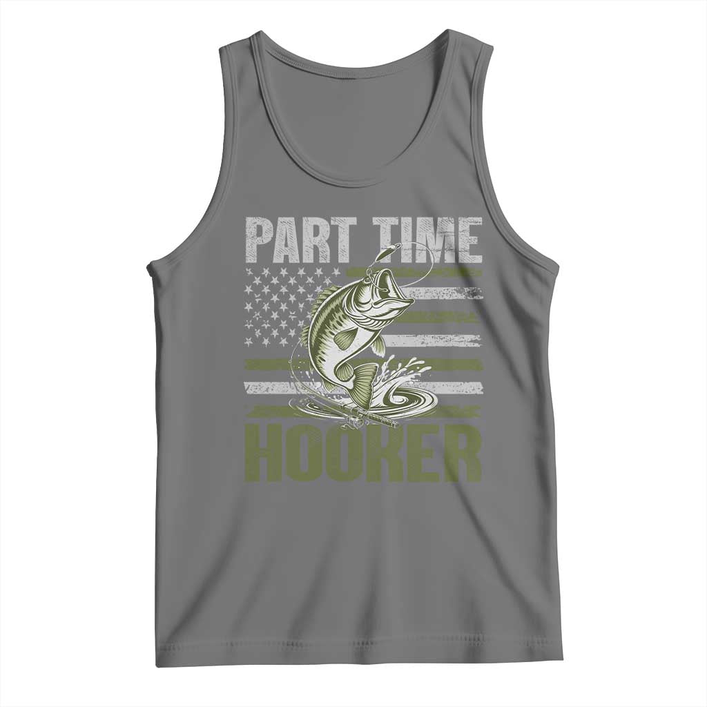 Part Time Hooker Tank Top Funny Fishing Patriotic US Flag Fisherman TS10 Black Heather Print Your Wear