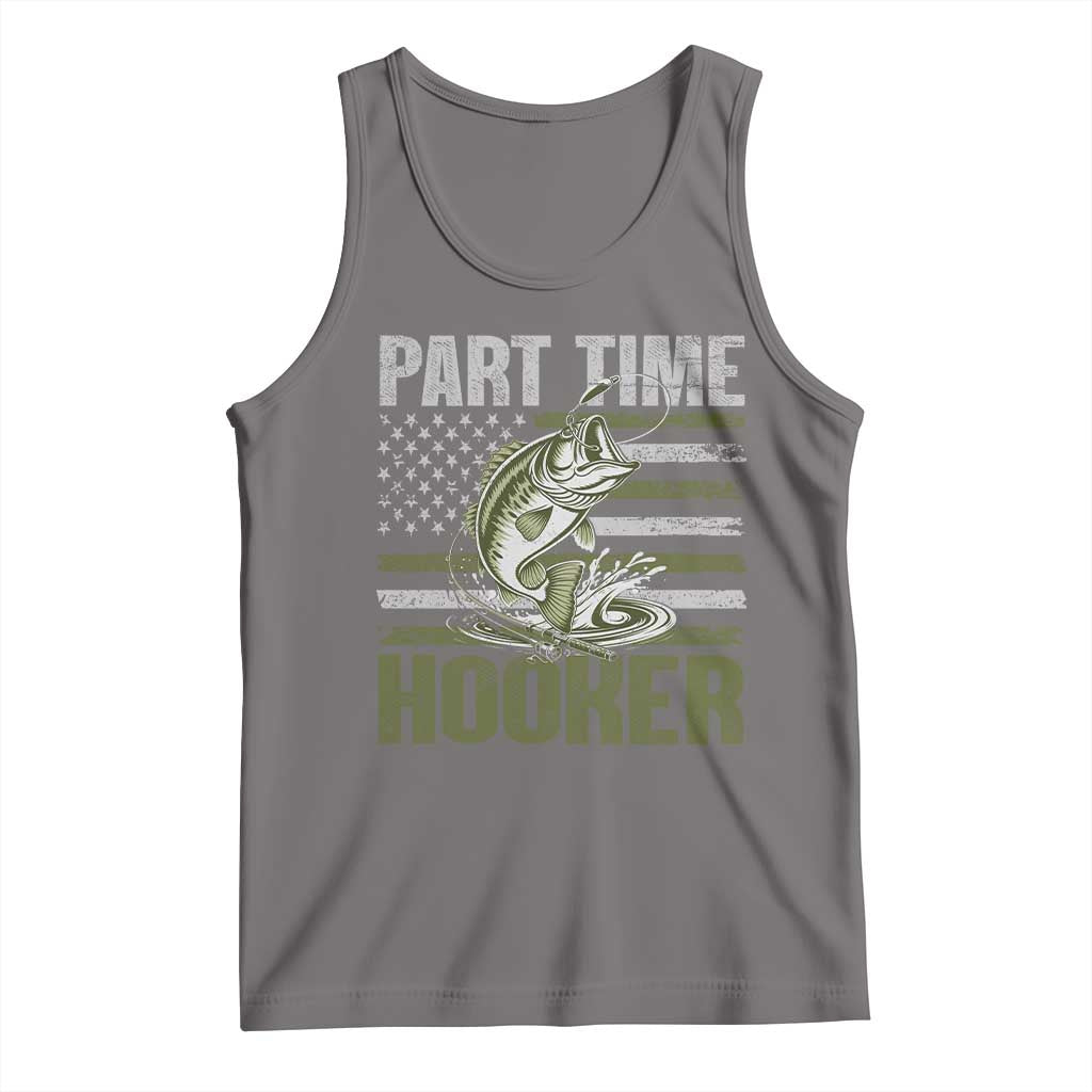 Part Time Hooker Tank Top Funny Fishing Patriotic US Flag Fisherman TS10 Deep Heather Print Your Wear