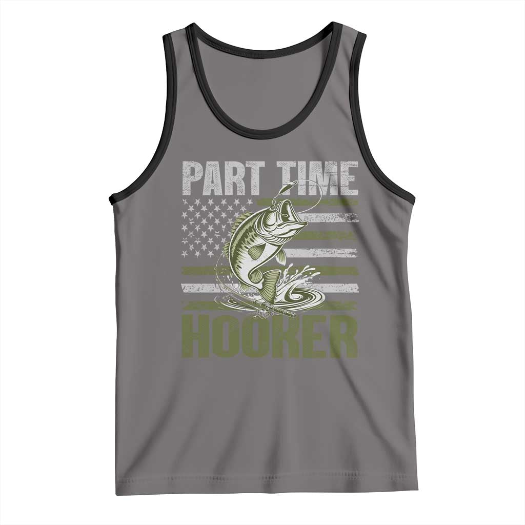 Part Time Hooker Tank Top Funny Fishing Patriotic US Flag Fisherman TS10 Deep Heather Black Print Your Wear