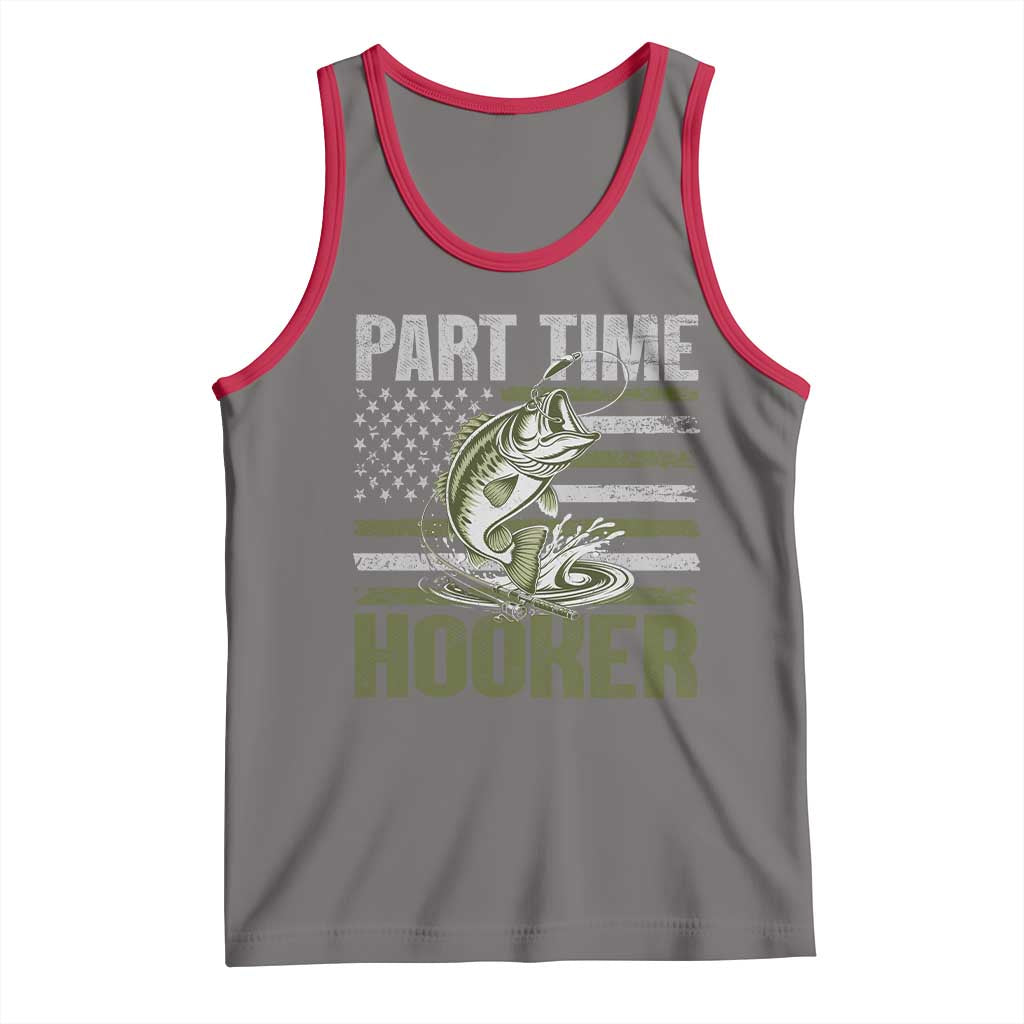 Part Time Hooker Tank Top Funny Fishing Patriotic US Flag Fisherman TS10 Deep Heather Red Print Your Wear