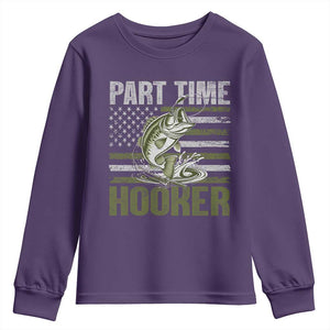 Part Time Hooker Youth Sweatshirt Funny Fishing Patriotic US Flag Fisherman TS10 Purple Print Your Wear