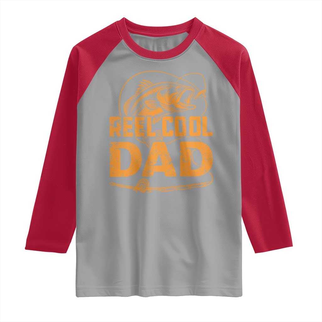 Reel Cool Dad Raglan Shirt Funny Fishing Fisherman Fathers Day TS10 Sport Gray Red Print Your Wear
