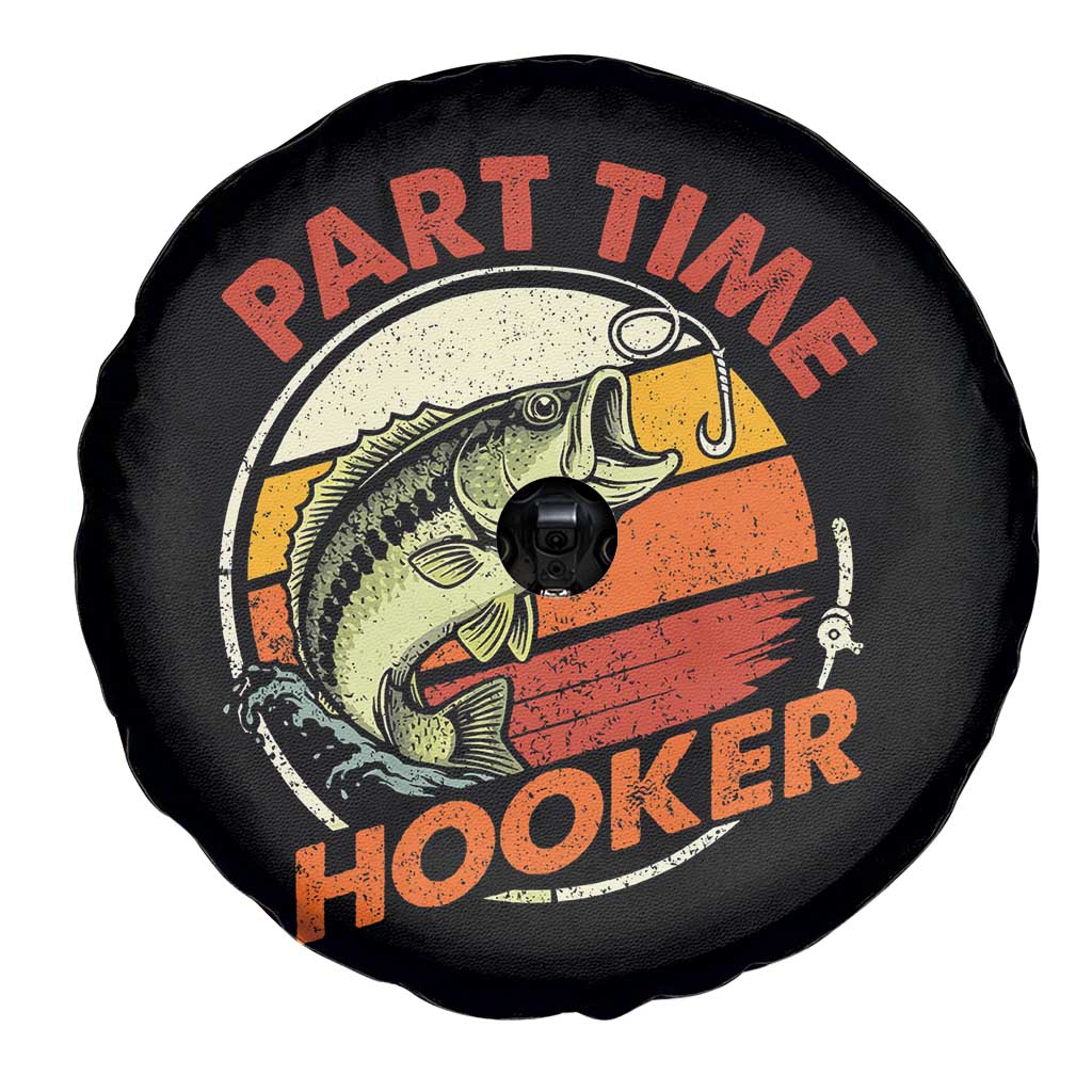 Part Time Hooker Spare Tire Cover Retro Funny Fishing TS10 Print Your Wear