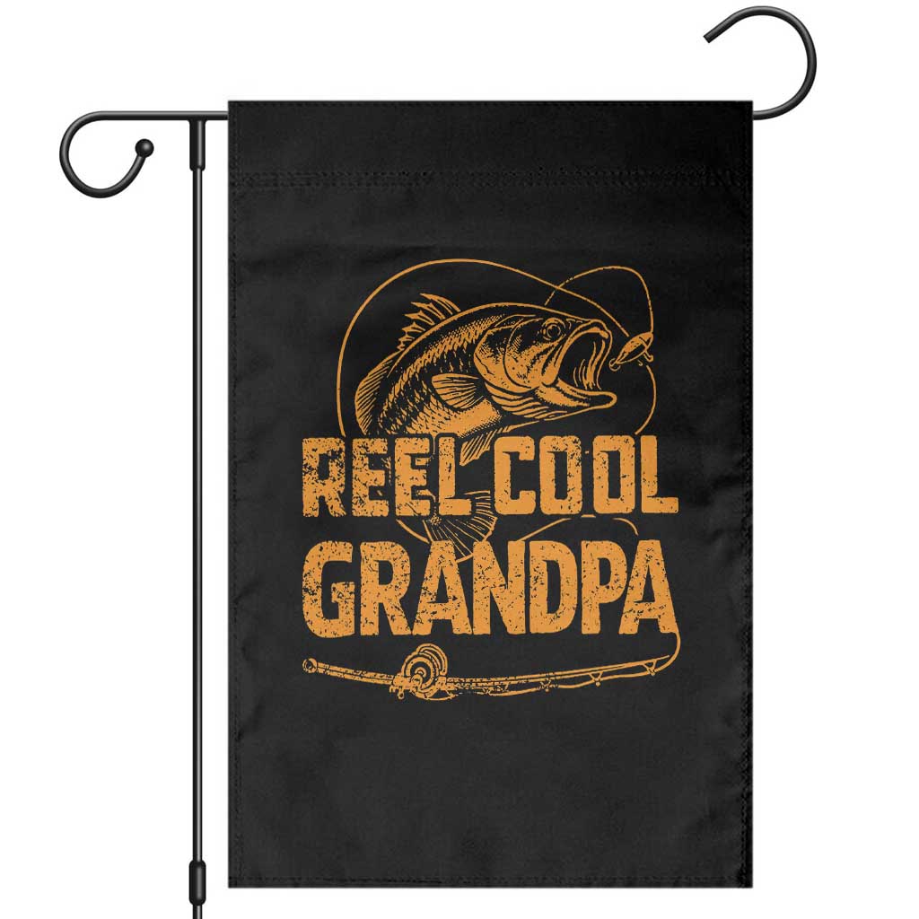 Reel Cool Grandpa Garden Flag Funny Fishing Fisherman Fathers Day TS10 Black Print Your Wear