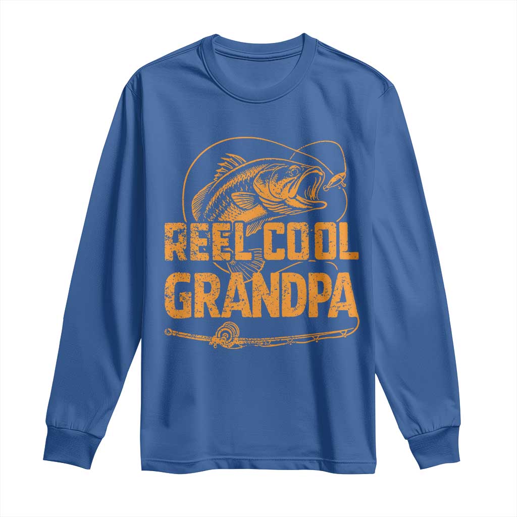 Reel Cool Grandpa Long Sleeve Shirt Funny Fishing Fisherman Fathers Day TS10 Royal Blue Print Your Wear