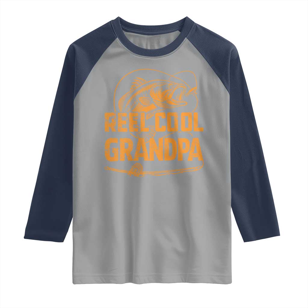 Reel Cool Grandpa Raglan Shirt Funny Fishing Fisherman Fathers Day TS10 Sport Gray Navy Print Your Wear