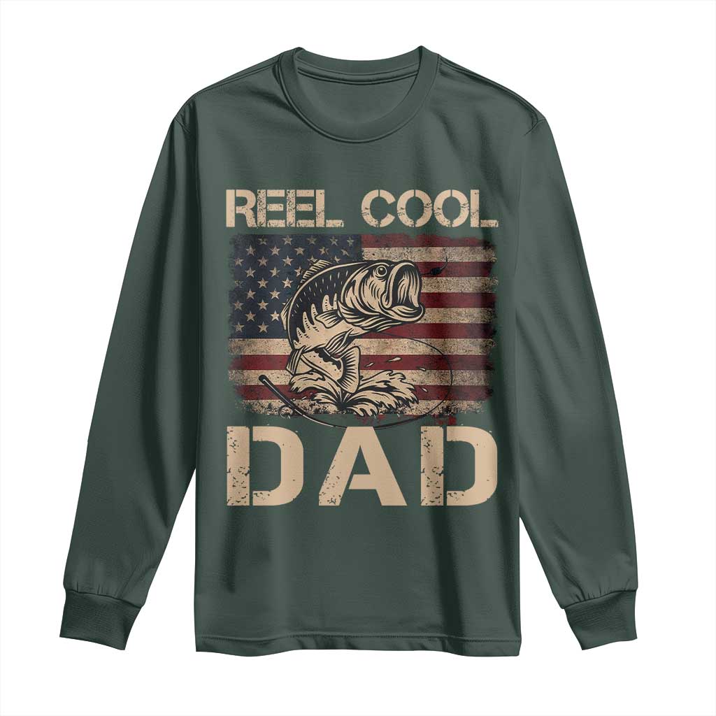 Reel Cool Dad Long Sleeve Shirt Funny Fishing USA Flag Patriotic Fisherman Fathers Day TS10 Dark Forest Green Print Your Wear