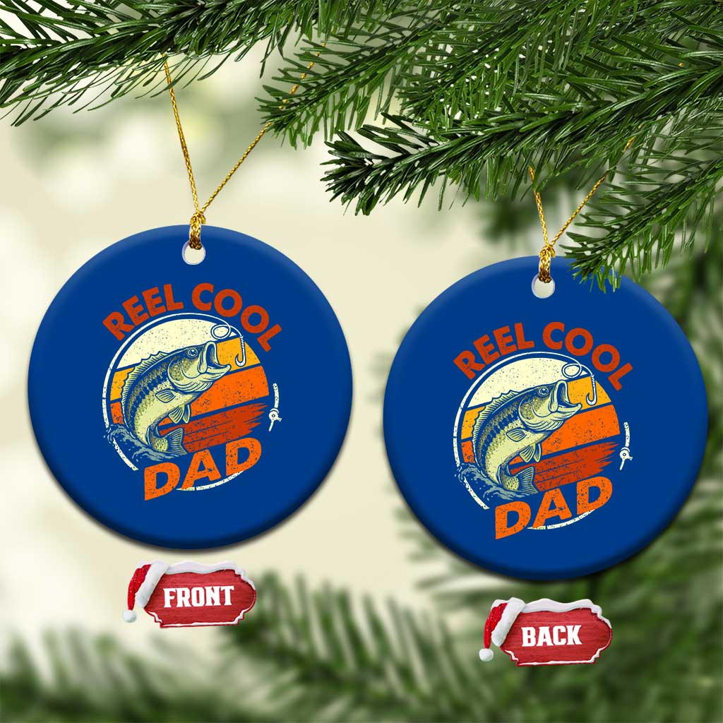 Reel Cool Dad Ceramic Ornament Funny Fathers Day Fishing Lover Fisherman TS10 1pc Blue Print Your Wear