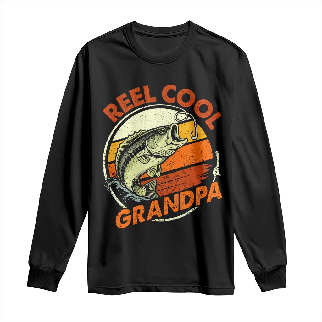 Reel Cool Grandpa Long Sleeve Shirt Funny Fathers Day Dada Fishing Lover Fisherman TS10 Black Print Your Wear