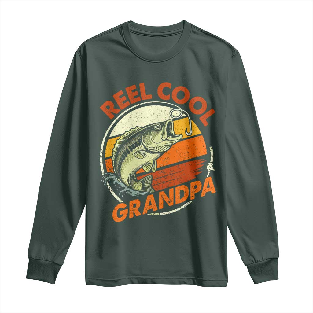 Reel Cool Grandpa Long Sleeve Shirt Funny Fathers Day Dada Fishing Lover Fisherman TS10 Dark Forest Green Print Your Wear