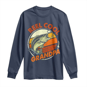 Reel Cool Grandpa Long Sleeve Shirt Funny Fathers Day Dada Fishing Lover Fisherman TS10 Navy Print Your Wear