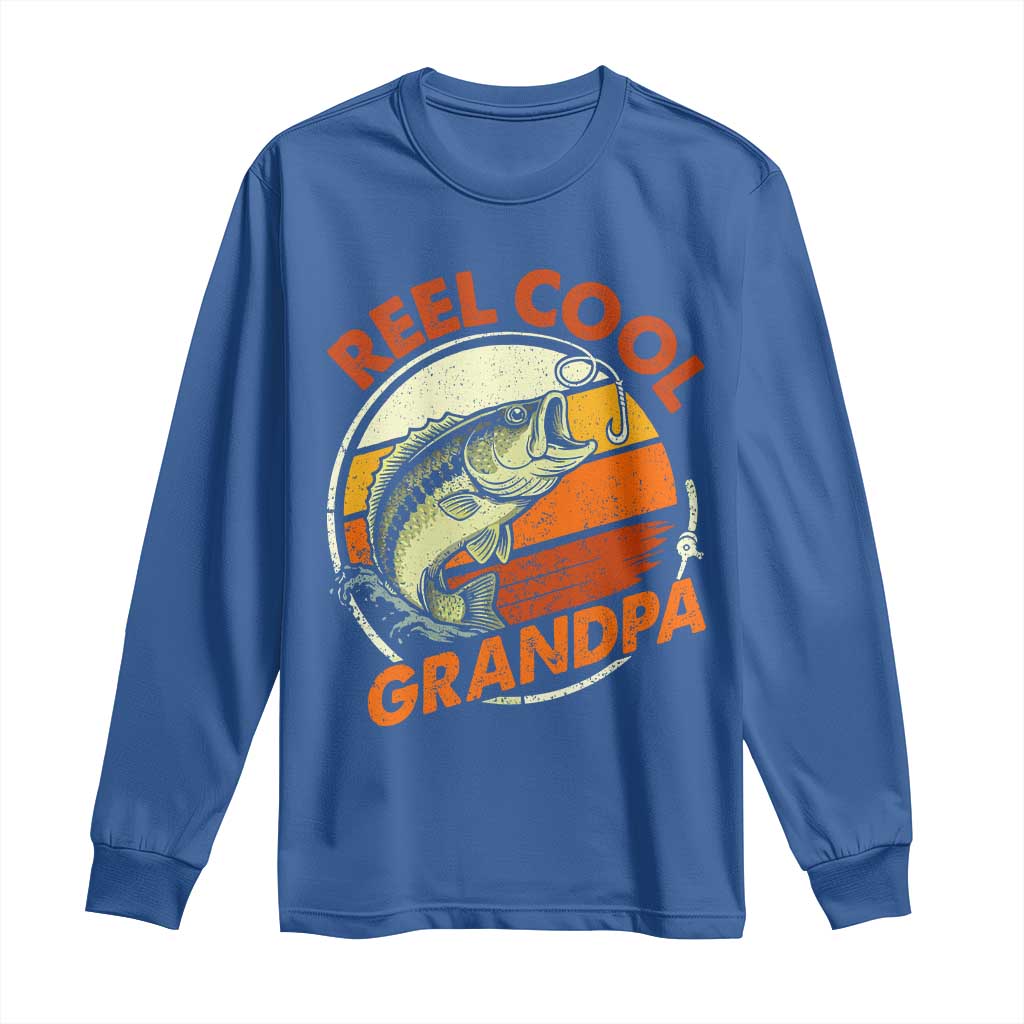 Reel Cool Grandpa Long Sleeve Shirt Funny Fathers Day Dada Fishing Lover Fisherman TS10 Royal Blue Print Your Wear