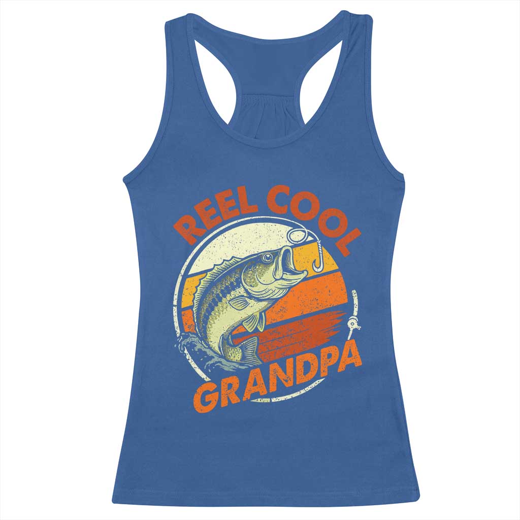 Reel Cool Grandpa Racerback Tank Top Funny Fathers Day Dada Fishing Lover Fisherman TS10 Royal Blue Print Your Wear