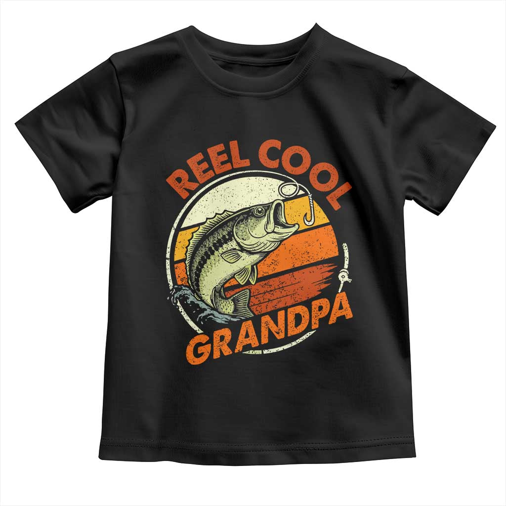 Reel Cool Grandpa Toddler T Shirt Funny Fathers Day Dada Fishing Lover Fisherman TS10 Black Print Your Wear