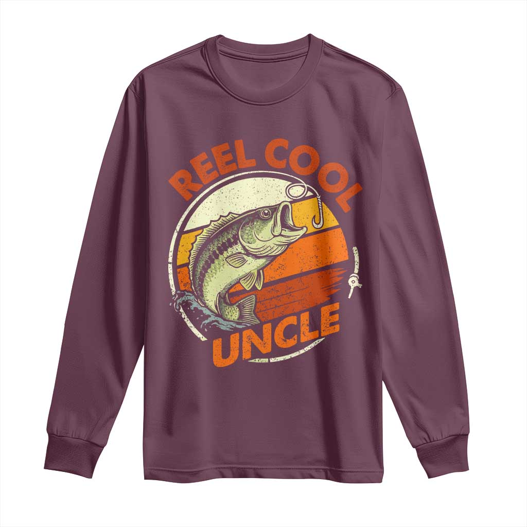 Uncle Fishing Long Sleeve Shirt Reel Cool Uncle Funny Fathers Day Fisherman TS10 Maroon Print Your Wear
