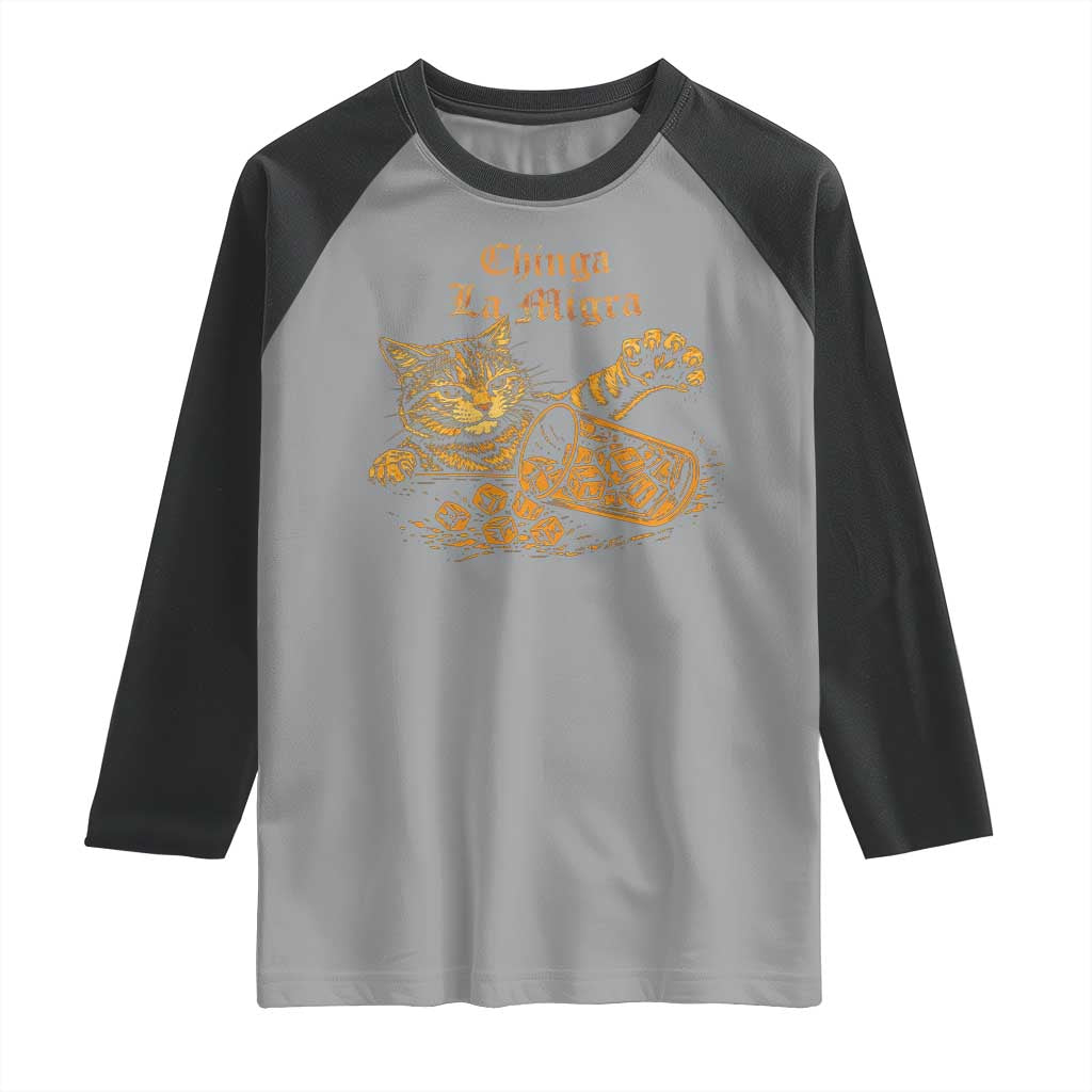 Chinga La Migra Raglan Shirt Retro Protest Subtle FDT Cat Meme TS10 Sport Gray Black Print Your Wear