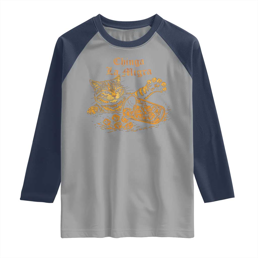 Chinga La Migra Raglan Shirt Retro Protest Subtle FDT Cat Meme TS10 Sport Gray Navy Print Your Wear