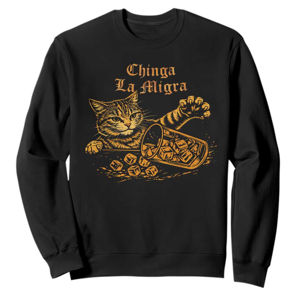 Chinga La Migra Sweatshirt Retro Protest Subtle FDT Cat Meme TS10 Black Print Your Wear