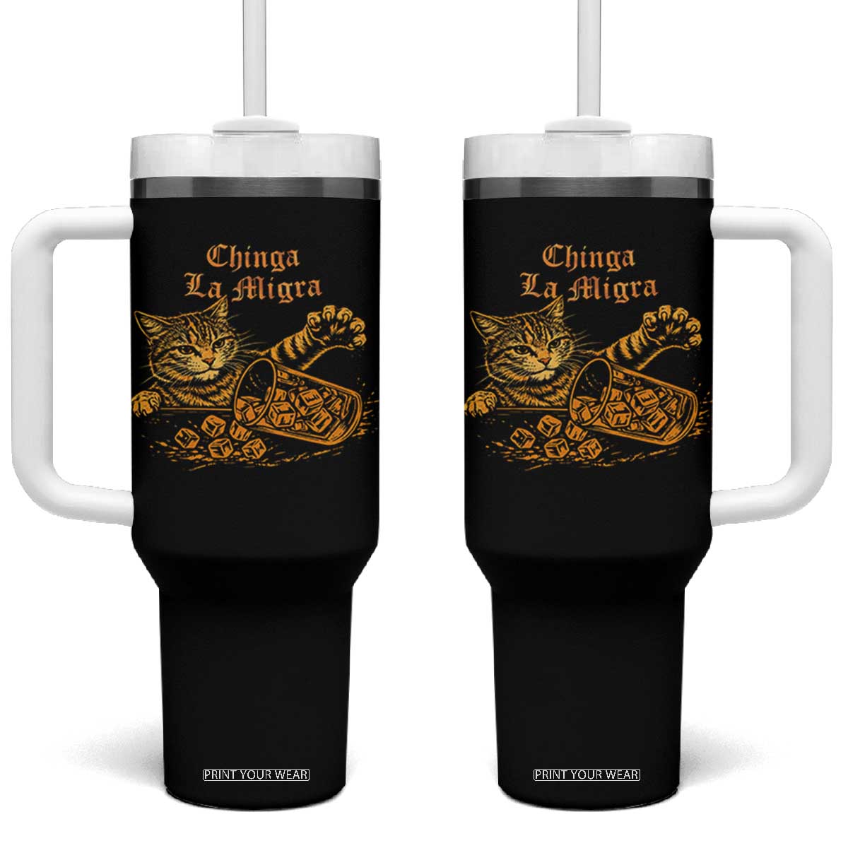 Chinga La Migra Tumbler With Handle Retro Protest Subtle FDT Cat Meme TS10 One Size: 40 oz Black Print Your Wear