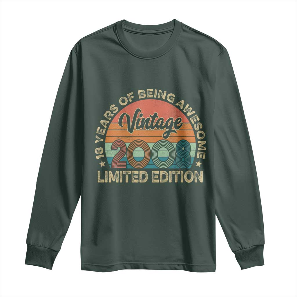 Vintage 2008 18th Birthday Gifts Long Sleeve Shirt Limited Edition 18 Year Old Bday TS10 Dark Forest Green Print Your Wear